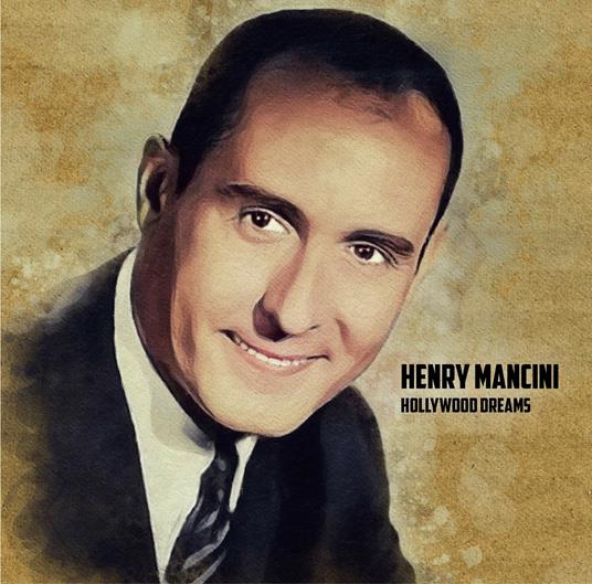 Hollywood Dreams - Vinile LP di Henry Mancini