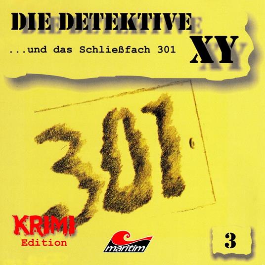 Die Detektive XY, Folge 3: ...und das Schließfach 301