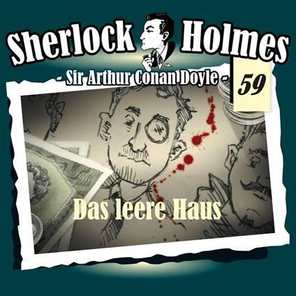 Sherlock Holmes, Die Originale, Fall 59: Das leere Haus