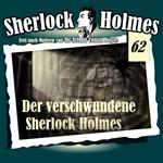 Sherlock Holmes, Die Originale, Fall 62: Der verschwundene Sherlock Holmes