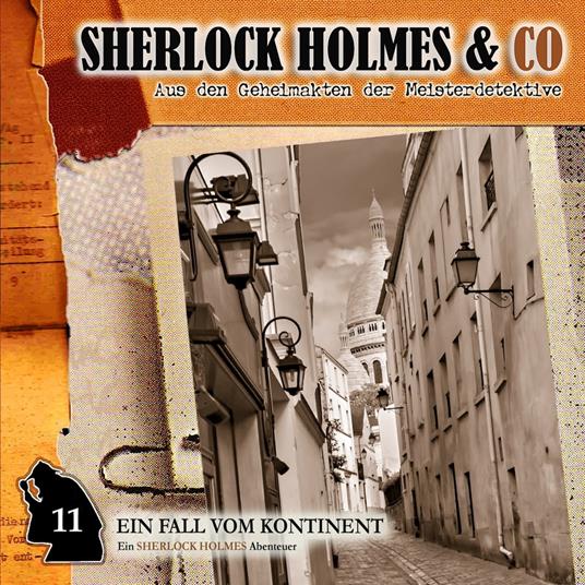 Sherlock Holmes & Co, Folge 11: Ein Fall vom Kontinent