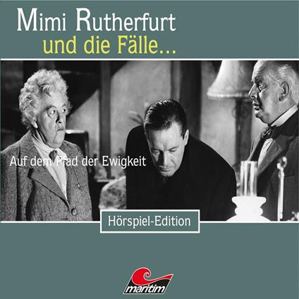 Mimi Rutherfurt, Folge 40: Auf dem Pfad der Ewigkeit