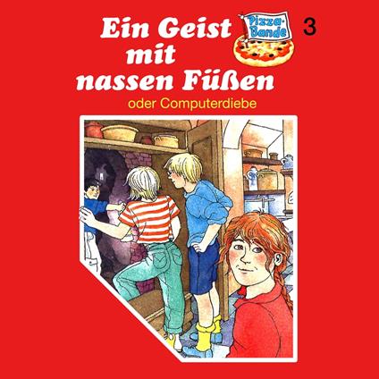 Pizzabande, Folge 3: Ein Geist mit nassen Füßen (oder Computerdiebe)