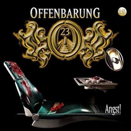 Offenbarung 23, Folge 19: Angst!