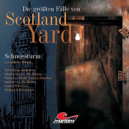 Die größten Fälle von Scotland Yard, Folge 9: Schneesturm