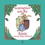 Geschichten aus Ötz, Folge 5: Edwin und der falsche Osterhase