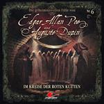 Edgar Allan Poe & Auguste Dupin, Folge 6: Im Kreise der roten Kutten