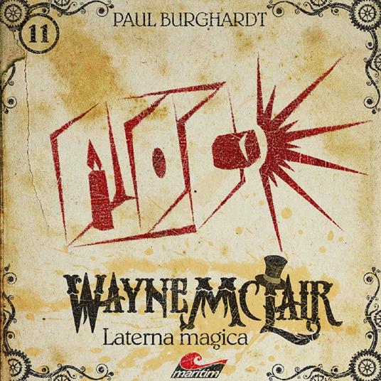 Wayne McLair, Folge 11: Laterna magica