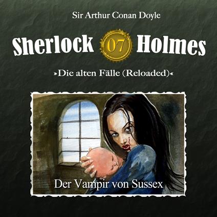 Sherlock Holmes, Die alten Fälle (Reloaded), Fall 7: Der Vampir von Sussex