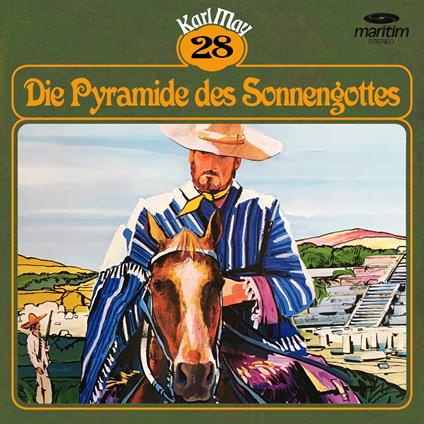 Karl May, Grüne Serie, Folge 28: Die Pyramide des Sonnengottes