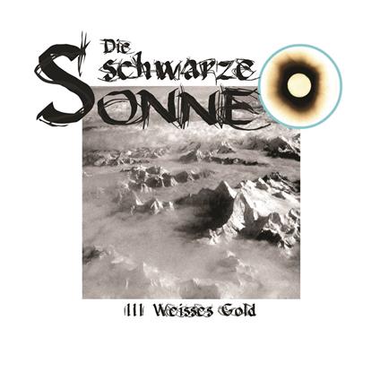 Die schwarze Sonne, Folge 3: Weisses Gold