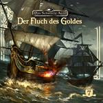 Das schwarze Auge, Folge 7: Der Fluch des Goldes