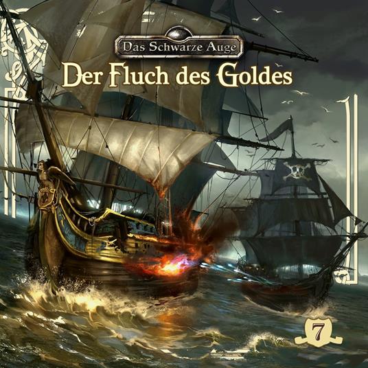 Das schwarze Auge, Folge 7: Der Fluch des Goldes