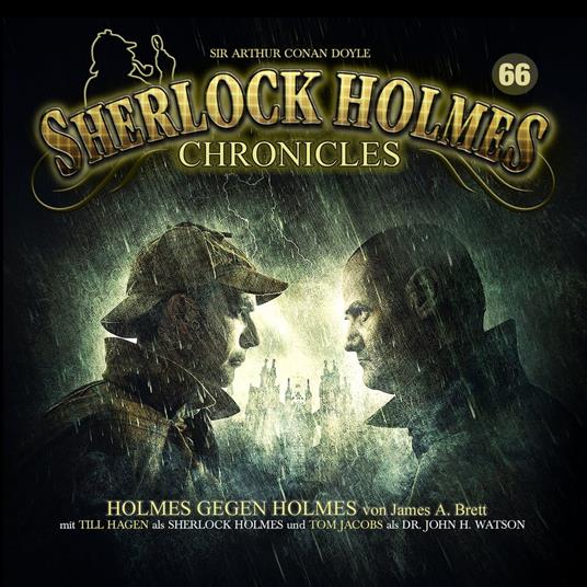 Sherlock Holmes Chronicles, Folge 66: Holmes gegen Holmes