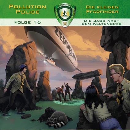 Pollution Police, Folge 16: Die Jagd nach dem Keltengrab