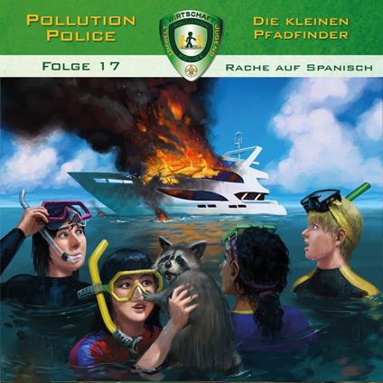 Pollution Police, Folge 17: Rache auf Spanisch