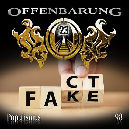 Offenbarung 23, Folge 98: Populismus