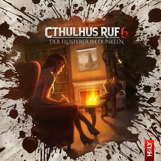 Holy Horror, Folge 26: Cthulhus Ruf 06 - Der Flüsterer im Dunkeln