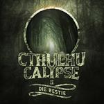 Cthulhucalypse, Folge 2: Die Bestie