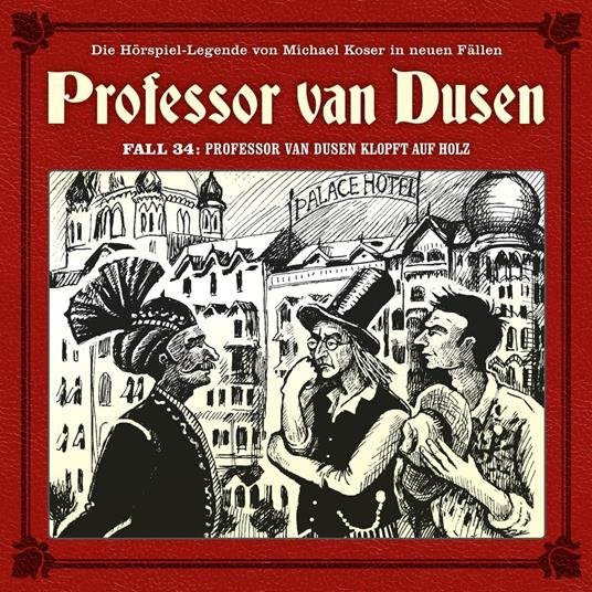 Professor van Dusen, Die neuen Fälle, Fall 34: Professor van Dusen klopft auf Holz