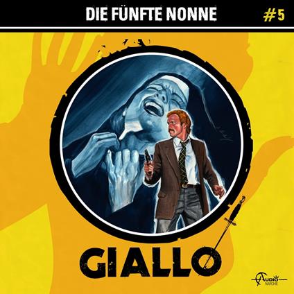 Giallo, Folge 5: Die fünfte Nonne