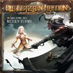 Die Letzten Helden, Die Abenteuer der Letzten Helden, Folge 16: Das Erbe des weißen Turms 1