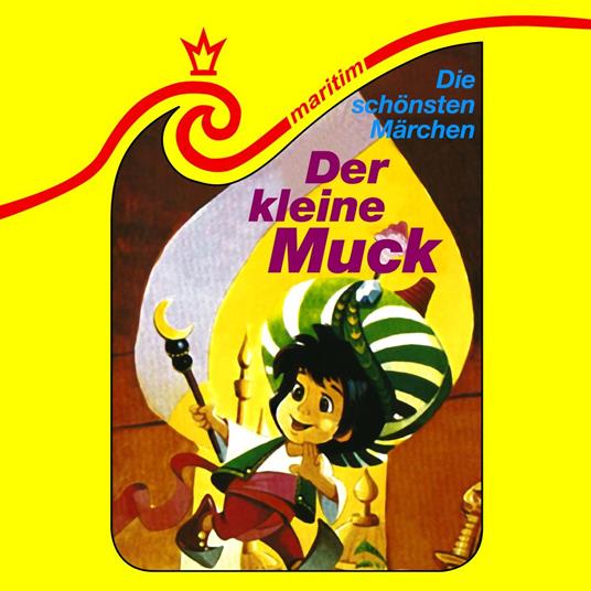 Die schönsten Märchen, Folge 8: Der kleine Muck