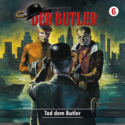 Der Butler, Folge 6: Tod dem Butler