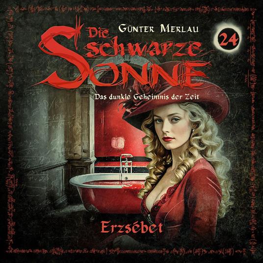 Die schwarze Sonne, Folge 24: Erzsébet