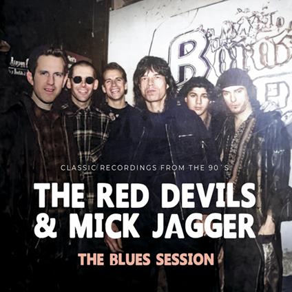 The Blues Session - CD Audio di Red Devils