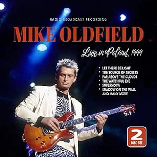 Live In Poland 1999. Radio Roadcast - CD Audio di Mike Oldfield