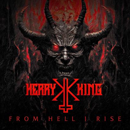 From Hell I Rise - CD Audio di Kerry King