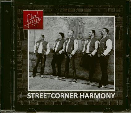 Streetcorner Harmony - CD Audio di Del Jays