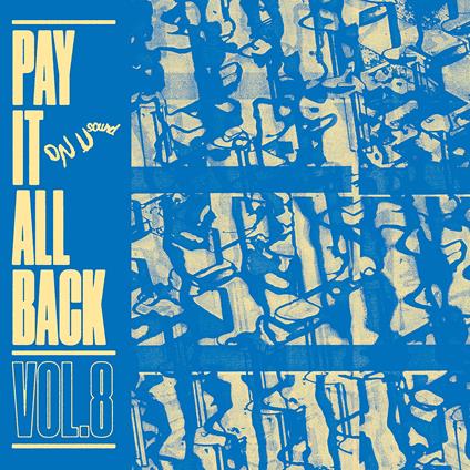 Pay It All Back Volume 8 - CD Audio