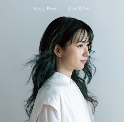 Limpid Flame - CD Audio di Ayumi Koketsu