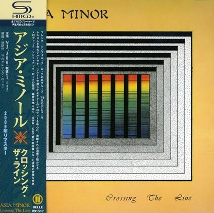 Crossing The Line - CD Audio di Asia Minor