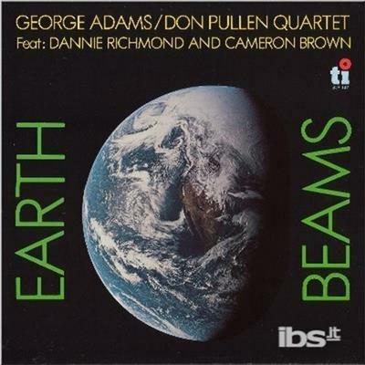 Earth Beams (Limited/Remastering/& Don Pullen) - CD Audio di George Adams
