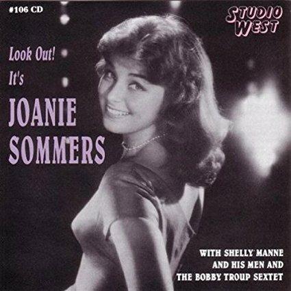 Look Out! It's Joanie Sommers (Remastered) - CD Audio di Joanie Sommers