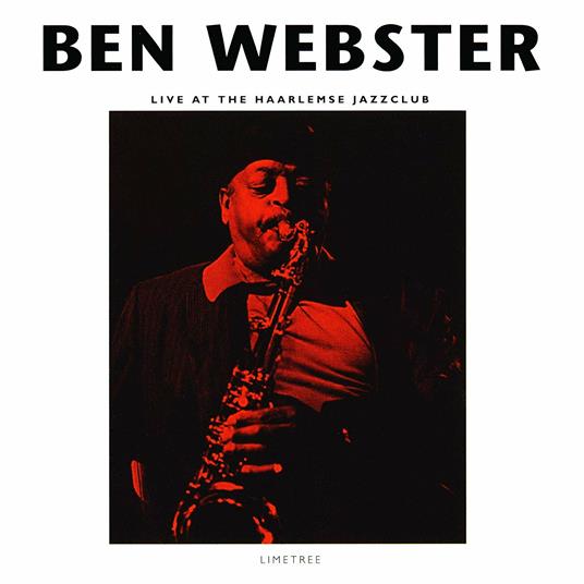 Live at the Haarlems Jazz Club - CD Audio di Ben Webster