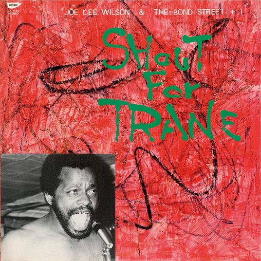 Shout For Trane - CD Audio di Joe Lee Wilson