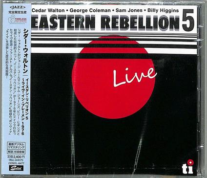 Eastern Rebellion Live - CD Audio di Cedar Walton