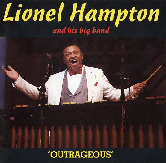 Outrageous - CD Audio di Lionel Hampton