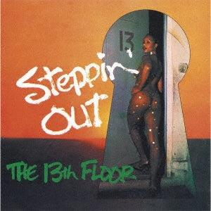 Steppin' Out - CD Audio di Thirtheenth Floor