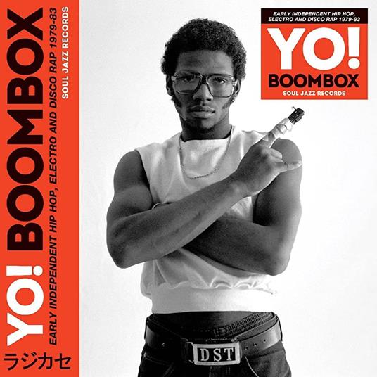 Yo! Boombox - Early Hip Hop. Electro And Disco Rap 1979-83 - CD Audio