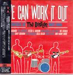 We Can Work It Out. Covers Of The Beatles 1962-1966