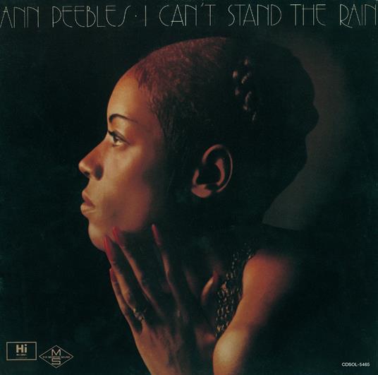 I Can't Stand The Rain - CD Audio di Ann Peebles