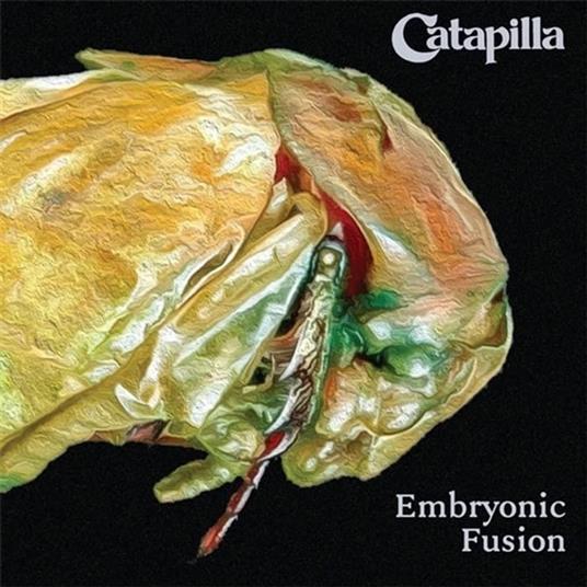 Embryonic Fusion - CD Audio di Catapilla