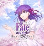 Gekijou Ban[Fate/Stay Night [Heaven`S Feel]]Original Soundtrack