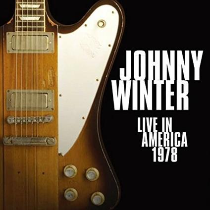 Live (Japanese Edition) - CD Audio di Johnny Winter