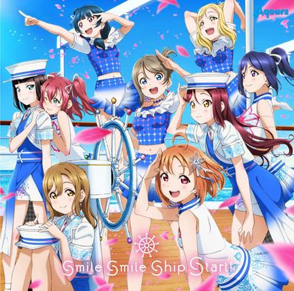 Smile Smile Ship Start! (W/Bonus Track(Plan)) - CD Audio di Aqours